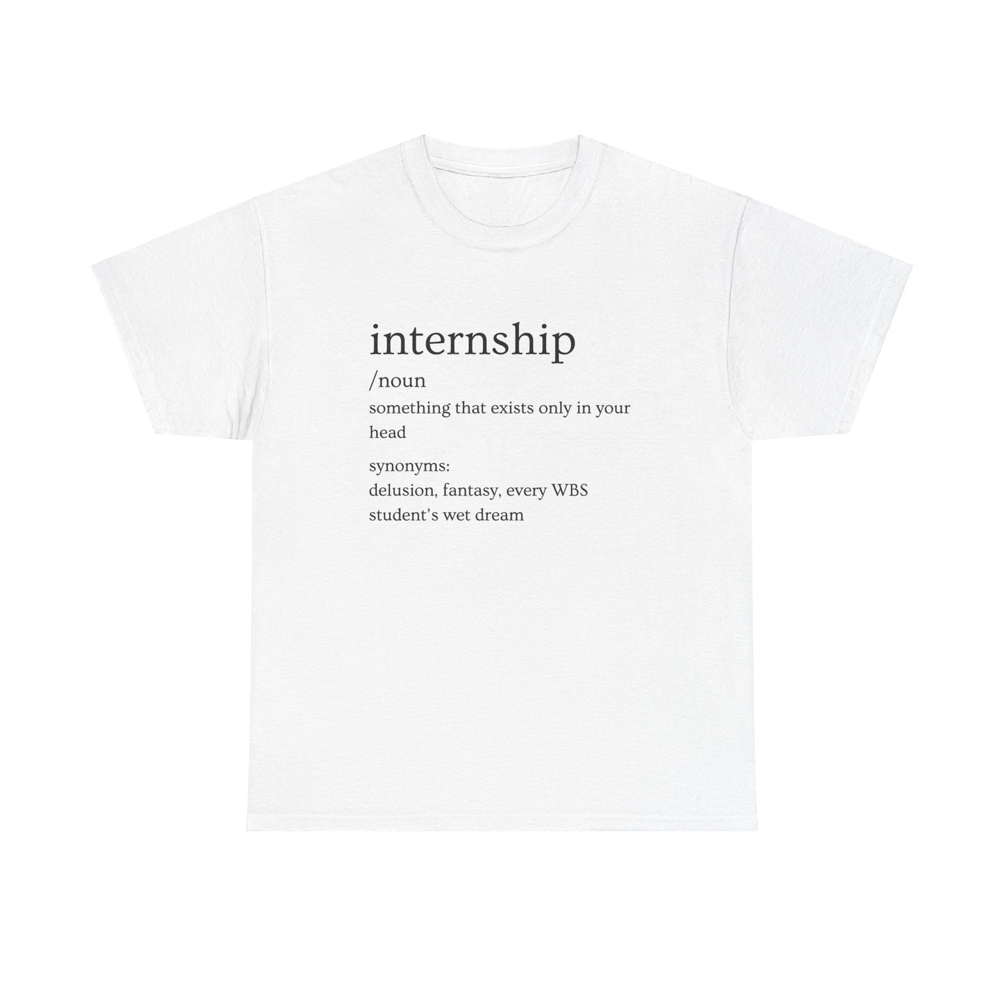 Internship Tee